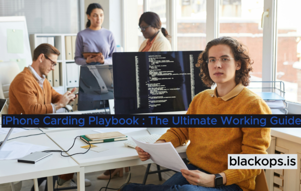 iPhone Carding Playbook : The Ultimate Working Guide