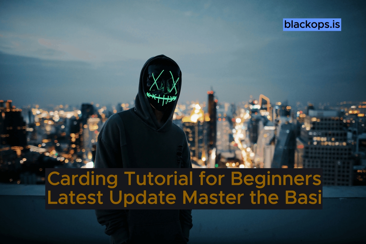 carding Tutorial for Beginners: Latest Update Master the Basics